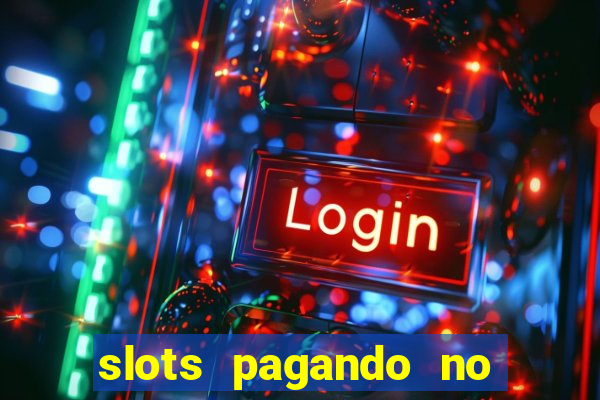 slots pagando no cadastro saque free 2024 facebook